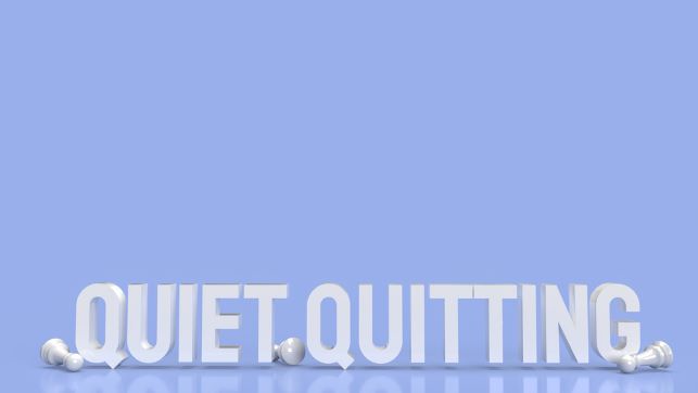 Is Quiet Quitting Hurting Your Company?